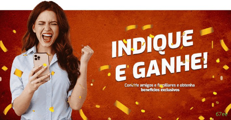 Bônus boas-vindas 67ee R$100
